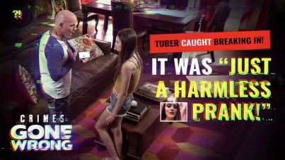 Crimes Gone Wrong, It Was Just A Harmless Prank – Kyler Quinn