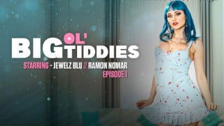 [Wicked] Jewelz Blu (Big Ol’Tiddies)