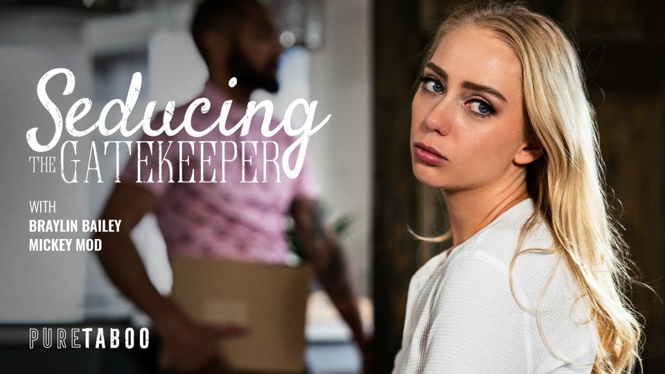 [PureTaboo] Braylin Bailey (Seducing The Gatekeeper)