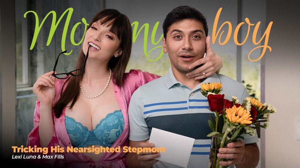 [MommysBoy] Lexi Luna (Tricking His Nearsighted Stepmom)